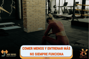 foto blog 2 comer menos y entrenar más el error que puede estar bloqueando tu pérdida de grasa